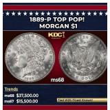 1889-p Morgan Dollar TOP POP! $1 ms68 SEGS