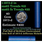 BU Shotgun Jefferson 5c roll, 1973-d 40 pcs Bank $