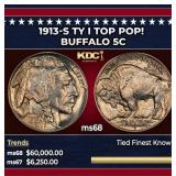 1913-s Ty I Buffalo Nickel TOP POP! 5c ms68 SEGS