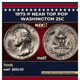 1973-p Washington Quarter Near Top Pop 25c ms67 SE