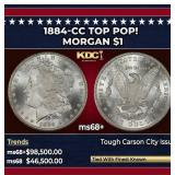 1884-cc Morgan Dollar TOP POP! $1 ms68+ SEGS