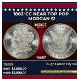 1882-cc Morgan Dollar Near Top Pop $1 ms67 SEGS