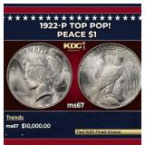 1922-p Peace Dollar TOP POP! $1 ms67 SEGS