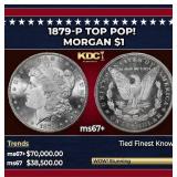 1879-p Morgan Dollar TOP POP! $1 ms67+ SEGS