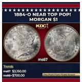 1884-o Morgan Dollar Near Top Pop! $1 ms67 SEGS
