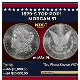 1879-s Morgan Dollar TOP POP! $1 ms68+ PL SEGS