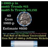 BU Shotgun Jefferson 5c roll, 1960-p 40 pcs Bank $