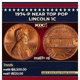 1974-p Lincoln Cent Near Top Pop 1c ms67+ rd SEGS