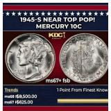 1945-s Mercury Dime Near Top Pop! 10c ms67+ fsb SE