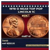 1978-d Lincoln Cent Near Top Pop 1c ms67 rd SEGS