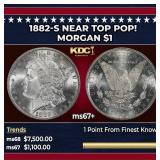 1882-s Morgan Dollar Near Top Pop! $1 ms67+ SEGS