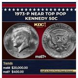 1973-p Kennedy Half Dollar Near Top Pop 50c ms67+