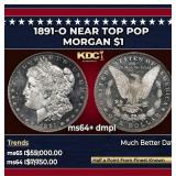 1891-o Morgan Dollar Near Top Pop $1 ms64+ dmpl SE