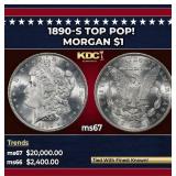 1890-s Morgan Dollar TOP POP! $1 ms67 SEGS