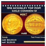 1916 McKinley Gold Commem Dollar TOP POP! 1 ms68 S