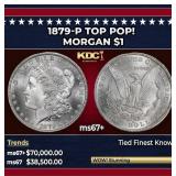 1879-p Morgan Dollar TOP POP! $1 ms67+ SEGS
