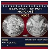 1883-o Morgan Dollar Near Top Pop! $1 ms67 SEGS