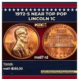 1972-s Lincoln Cent Near Top Pop 1c ms67 rd SEGS