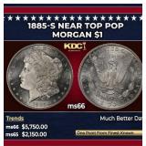 1885-s Morgan Dollar Near Top Pop $1 ms66 SEGS