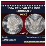 1884-cc Morgan Dollar Near Top Pop $1 ms67 pl SEGS