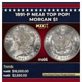 1891-p Morgan Dollar Near Top Pop! $1 ms66 SEGS