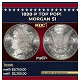 1898-p Morgan Dollar TOP POP! $1 ms67+ SEGS