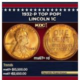 1932-p Lincoln Cent TOP POP! 1c ms67+ rd SEGS