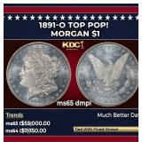 1891-o Morgan Dollar TOP POP! $1 ms65 dmpl SEGS