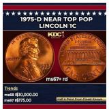 1975-d Lincoln Cent Near Top Pop 1c ms67+ rd SEGS