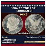 1884-cc Morgan Dollar TOP POP! $1 ms67 dmpl SEGS
