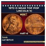 1972-d Lincoln Cent Near Top Pop 1c ms67 rd SEGS