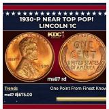 1930-p Lincoln Cent Near Top Pop! 1c ms67 rd SEGS