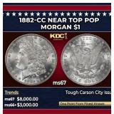 1882-cc Morgan Dollar Near Top Pop $1 ms67 SEGS