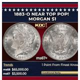 1883-o Morgan Dollar Near Top Pop! $1 ms67+ SEGS