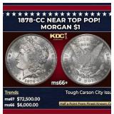 1878-cc Morgan Dollar Near Top Pop! $1 ms66+ SEGS