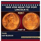 1909 VDB Lincoln Cent Near Top Pop! 1c ms67 rd SEG