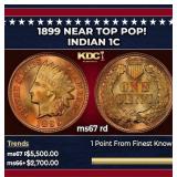1899 Indian Cent Near Top Pop! 1c ms67 rd SEGS