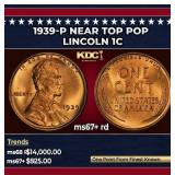 1939-p Lincoln Cent Near Top Pop 1c ms67+ rd SEGS