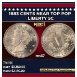 1883 CENTS Liberty Nickel Near Top Pop 5c ms67 SEG