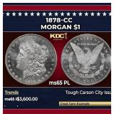 1878-cc Morgan Dollar $1 ms65 PL SEGS