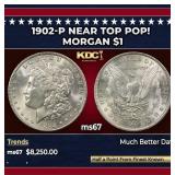 1902-p Morgan Dollar Near Top Pop! $1 ms67 SEGS