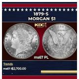 1879-s Morgan Dollar $1 ms67 PL SEGS