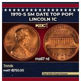 1970-s Sm Date Lincoln Cent TOP POP! 1c ms67 rd SE