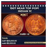 1907 Indian Cent Near Top Pop! 1c ms66+ rd SEGS