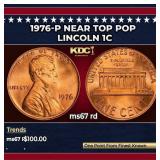 1976-p Lincoln Cent Near Top Pop 1c ms67 rd SEGS