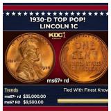 1930-d Lincoln Cent TOP POP! 1c ms67+ rd SEGS