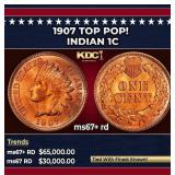 1907 Indian Cent TOP POP! 1c ms67+ rd SEGS