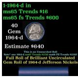 BU Shotgun Jefferson 5c roll, 1964-d 40 pcs Bank $