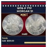 1878-p 7tf Morgan Dollar $1 Grades Select Unc