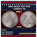 1890 Liberty Nickel Near Top Pop 5c ms66+ SEGS